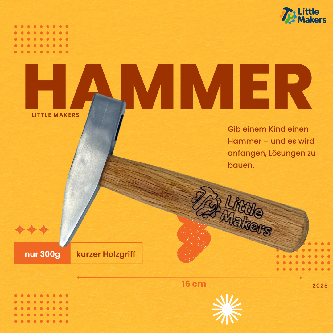 Little Makers – Kinderhammer für echte Projekte